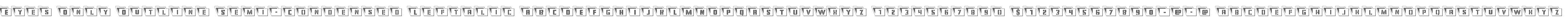 Eyes Only Outline Semi-Condensed Leftalic