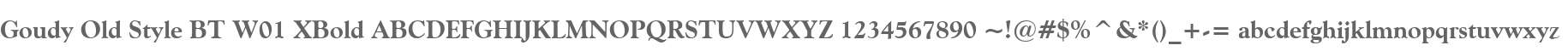 Goudy Old Style BT W01 XBold