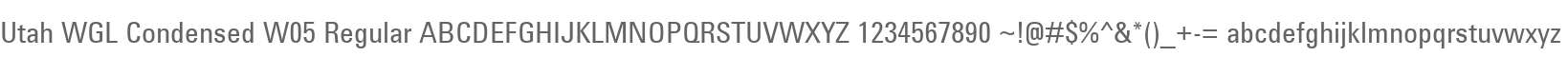 UtahWGLCondensedW05-Regular