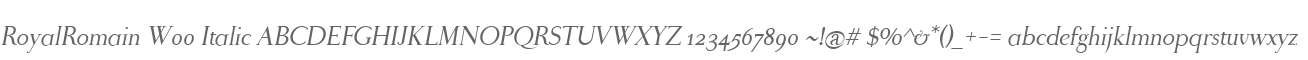 RoyalRomain W00 Italic