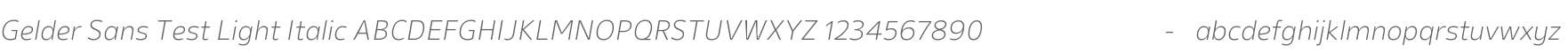Gelder Sans Test Light Italic