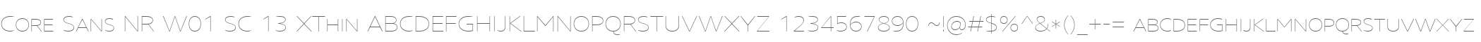 Core Sans NR W01 SC 13 XThin