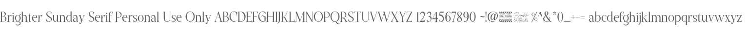 Brighter Sunday Serif Personal Use Only