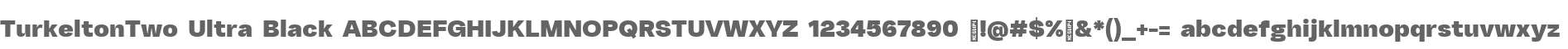 TurkeltonTwo Ultra Black
