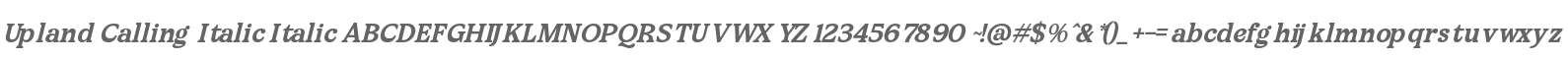 Upland Calling Italic