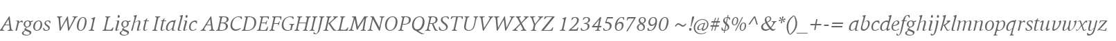 Argos W01 Light Italic