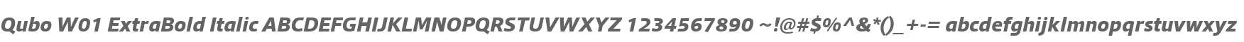Qubo W01 ExtraBold Italic