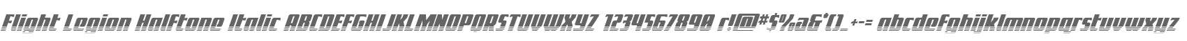 Flight Legion Halftone Italic