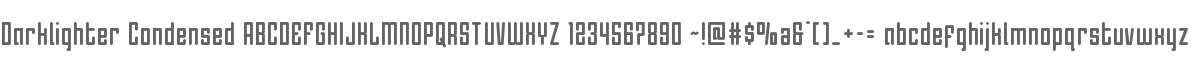 Darklighter Condensed