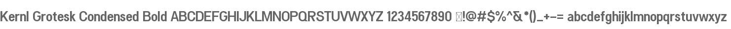 Kernl Grotesk Condensed Bold