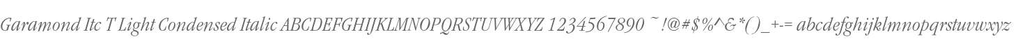 Garamond Itc T Light Condensed Italic