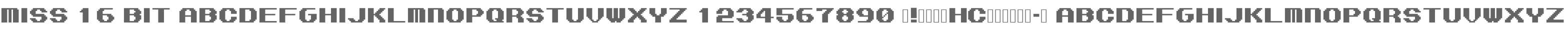Miss 16 Bit