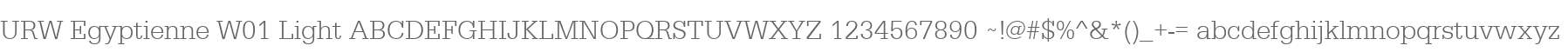 URW Egyptienne W01 Light