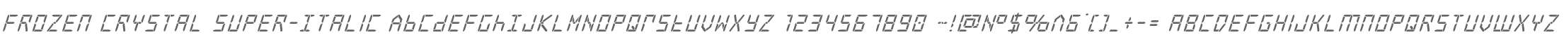 Frozen Crystal Super-Italic