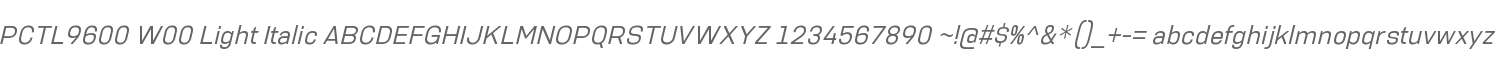 PCTL9600 W00 Light Italic