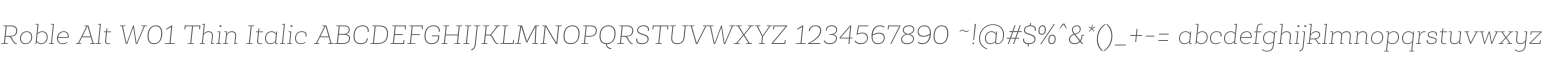 Roble Alt W01 Thin Italic