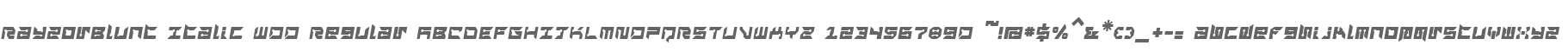 RayzorBlunt Italic W00 Regular