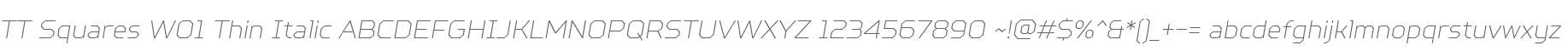 TT Squares W01 Thin Italic