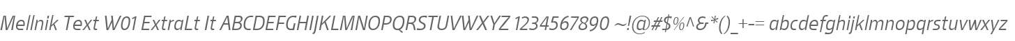 Mellnik Text W01 ExtraLt It