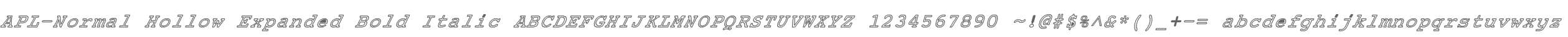 APL-Normal Hollow Expanded Bold Italic