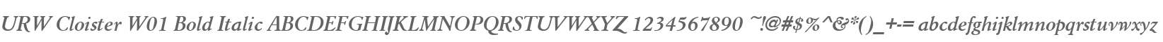 URW Cloister W01 Bold Italic