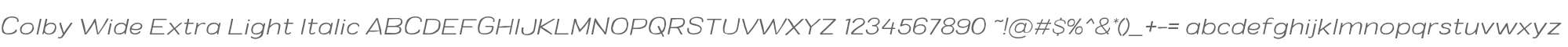 Colby Wide Extra Light Italic