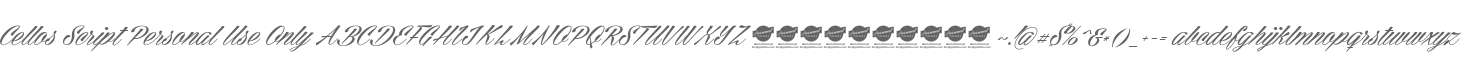 Cellos Script Personal Use Only
