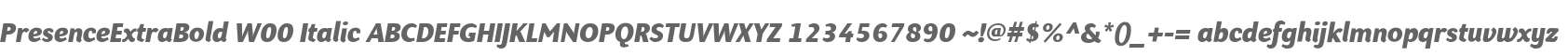 PresenceExtraBold W00 Italic