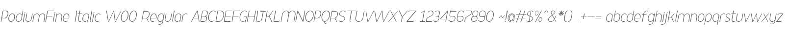 PodiumFine Italic W00 Regular