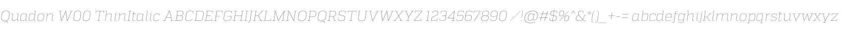 Quadon W00 ThinItalic