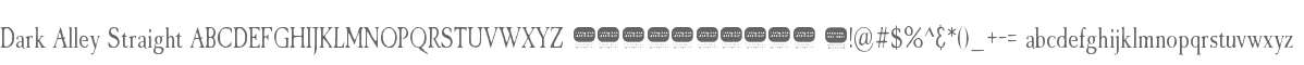 Dark Alley Straight