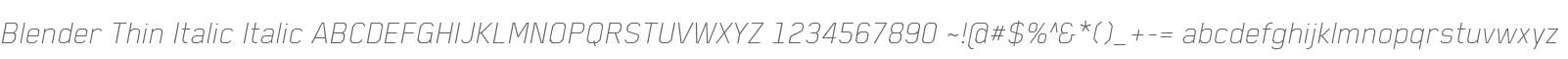 Blender Thin Italic Italic