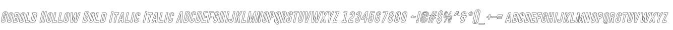 Gobold Hollow Bold Italic Italic