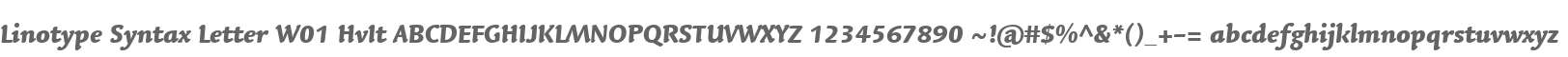 Linotype Syntax Letter W01 HvIt