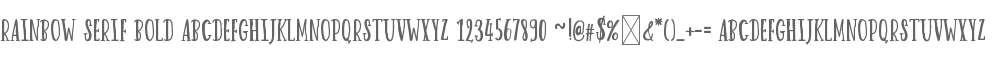 Rainbow Serif Bold
