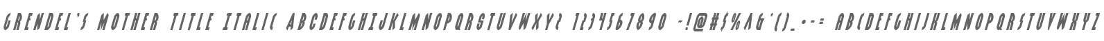 Grendel's Mother Title Italic