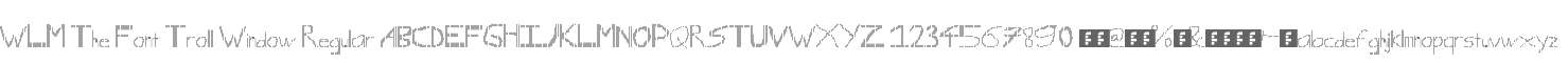 WLM The Font Troll Window Regular