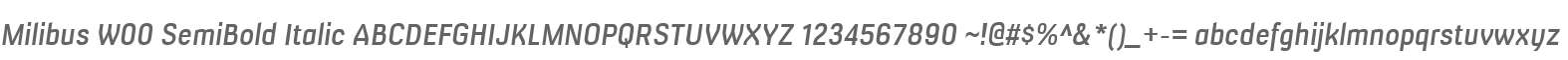 Milibus W00 SemiBold Italic