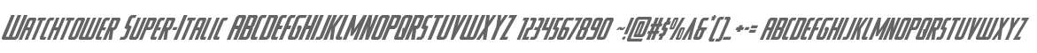 Watchtower Super-Italic