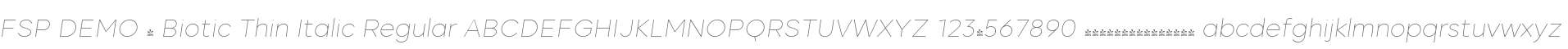 FSP DEMO - Biotic Thin Italic
