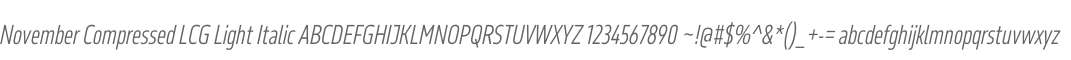 November Compressed LCG Light Italic