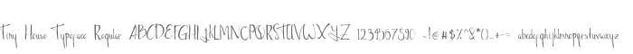 Tiny House Typeface