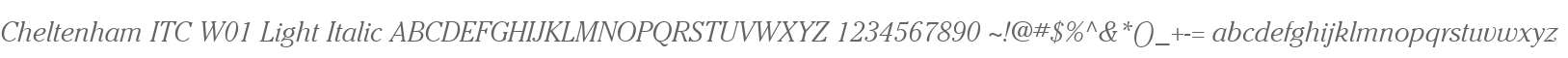 Cheltenham ITC W01 Light Italic