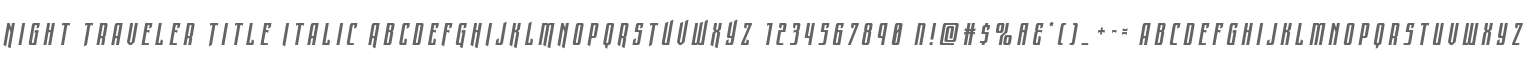 Night Traveler Title Italic
