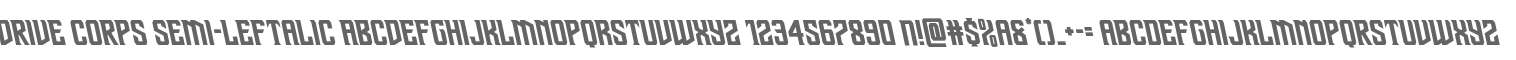 Drive Corps Semi-Leftalic