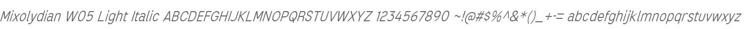 Mixolydian W05 Light Italic