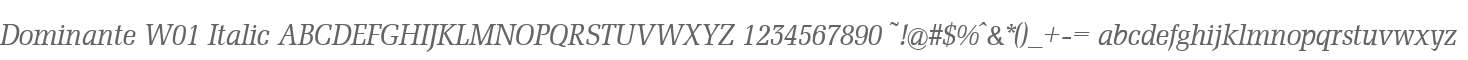 Dominante W01 Italic