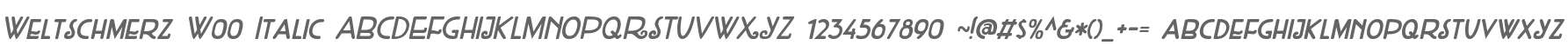 Weltschmerz W00 Italic