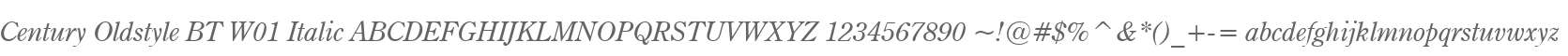 Century Oldstyle BT W01 Italic