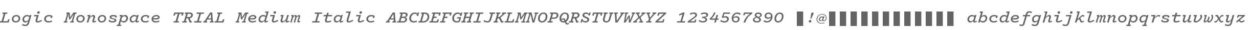 Logic Monospace TRIAL Medium